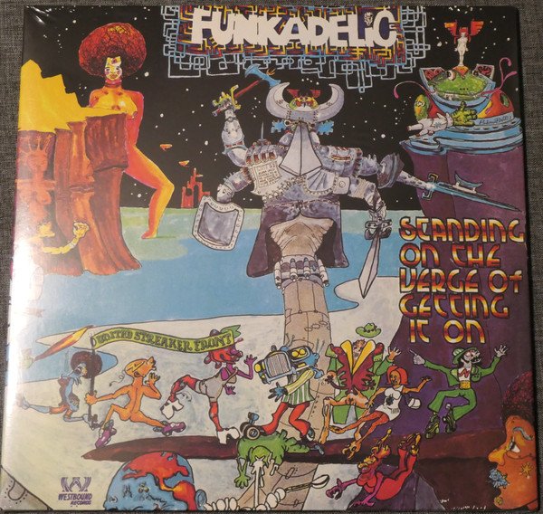 Funkadelic - Standing On The Verge Of Getting It On (LP, Album, RE)