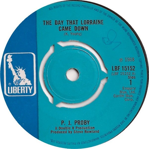 P.J. Proby - The Day That Lorraine Came Down (7