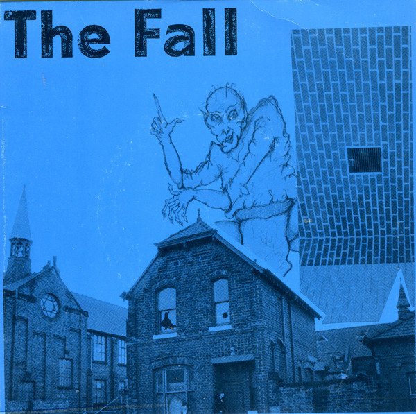 The Fall - How I Wrote 'Elastic Man' / City Hobgoblins (7