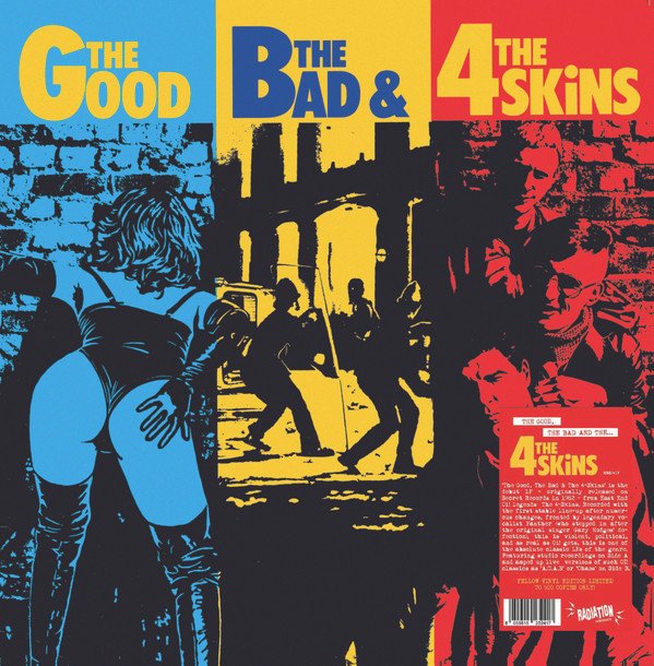 The 4 Skins* - The Good, The Bad & The 4 Skins (LP, Album, Ltd, RE, Yel)