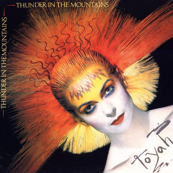 Toyah (3) - Thunder In The Mountains (12