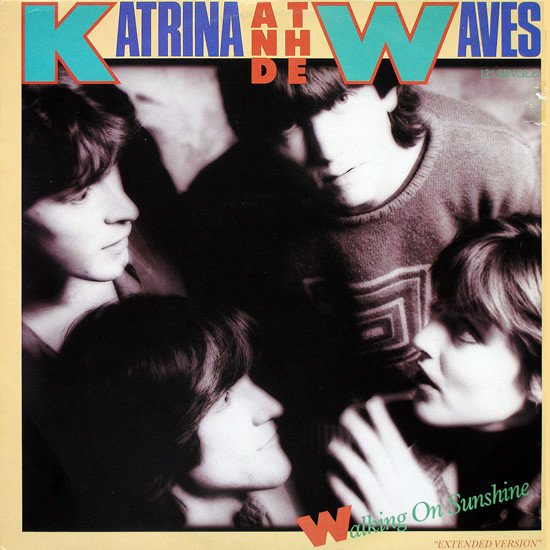 Katrina And The Waves - Walking On Sunshine (Extended Version) (12