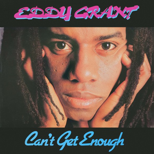 Eddy Grant - Can't Get Enough (LP, Album)