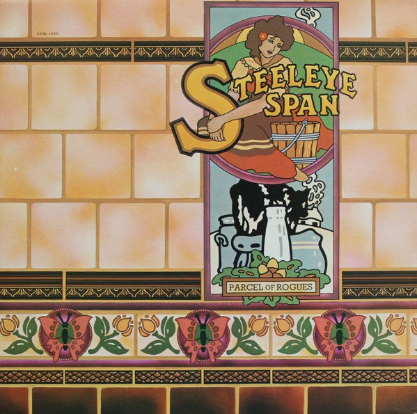 Steeleye Span - Parcel Of Rogues (LP, Album)