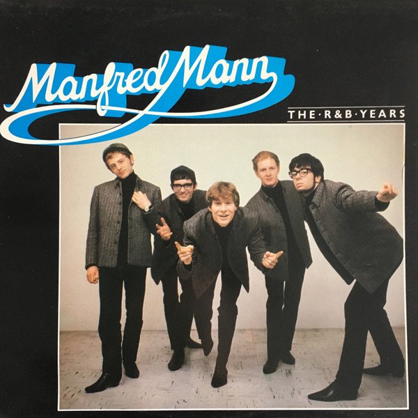 Manfred Mann - The R & B Years (LP, Comp, Mono)