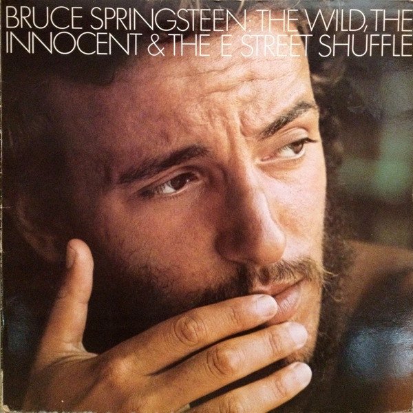 Bruce Springsteen - The Wild, The Innocent &  The E Street Shuffle (LP, Album, RE)