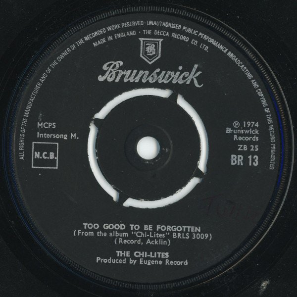 The Chi-Lites - Too Good To Be Forgotten (7