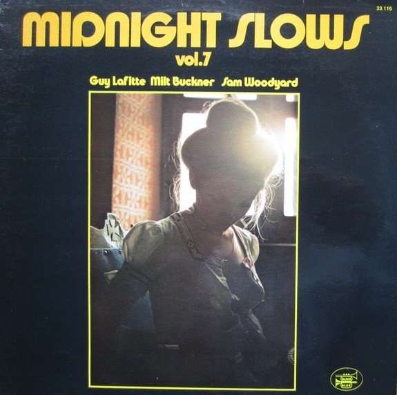 Milt Buckner / Guy Lafitte / Sam Woodyard - Midnight Slows Vol.7 (LP, Album)