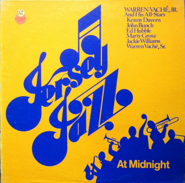 Warren Vaché, Jr. And His All-Stars - Jersey Jazz At Midnight (LP, Album)