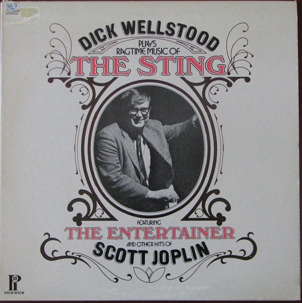 Dick Wellstood - Plays Ragtime Music Of The Sting (LP, Album)