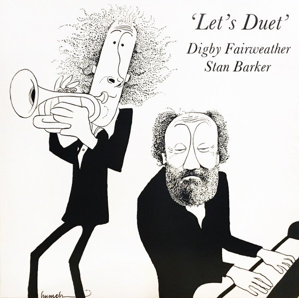 Digby Fairweather, Stan Barker - Let's Duet (LP)