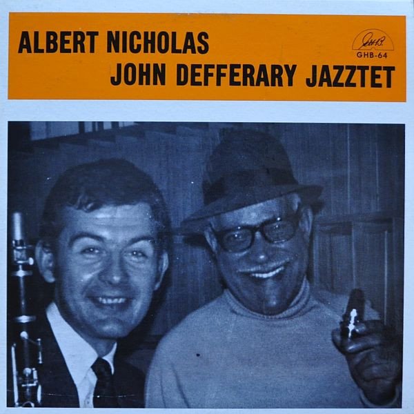 Albert Nicholas, John Defferary Jazztet* - Albert Nicholas — John Defferary Jazztet (LP, Album)