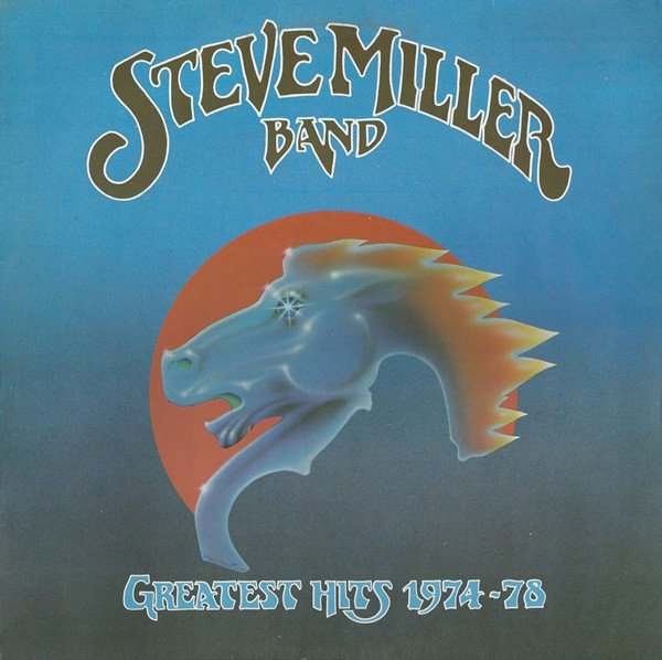 The Steve Miller Band* - Greatest Hits 1974-78 (LP, Comp)