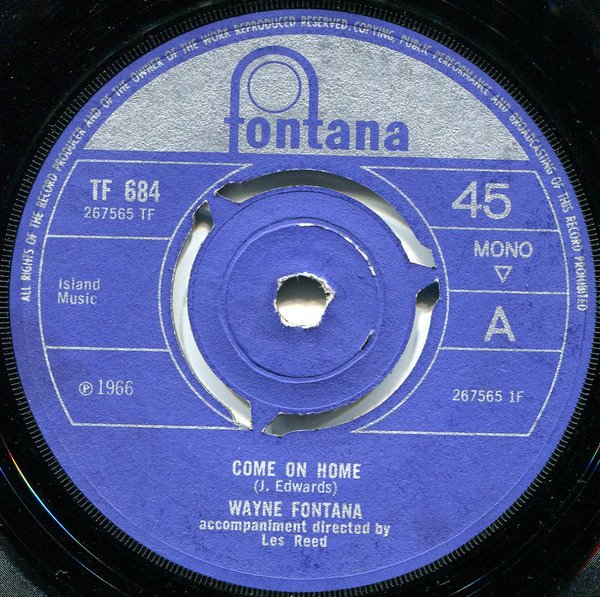 Wayne Fontana - Come On Home (7