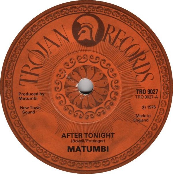 Matumbi - After Tonight / The Man In Me (7