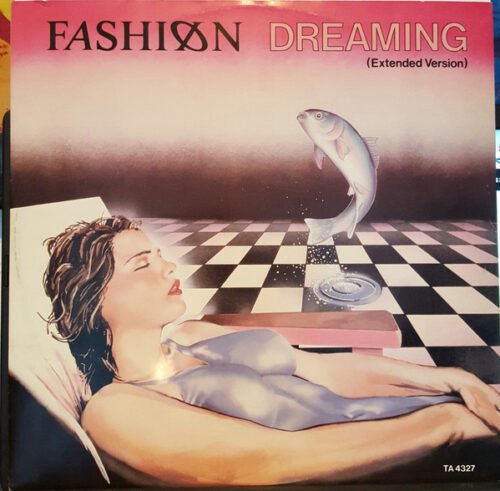 Fashion - Dreaming (Extended Version)