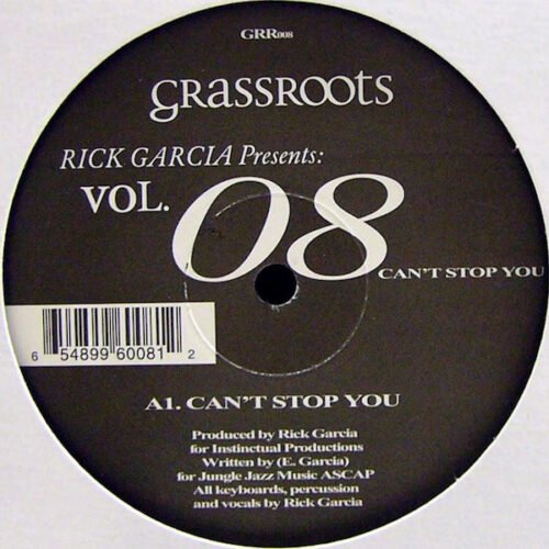 Rick Garcia - Vol. 08 Can't Stop You