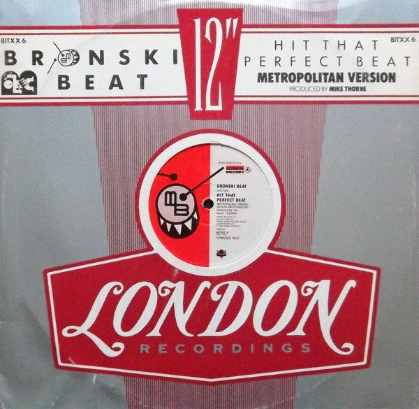 Bronski Beat - Hit That Perfect Beat (Metropolitan Version)