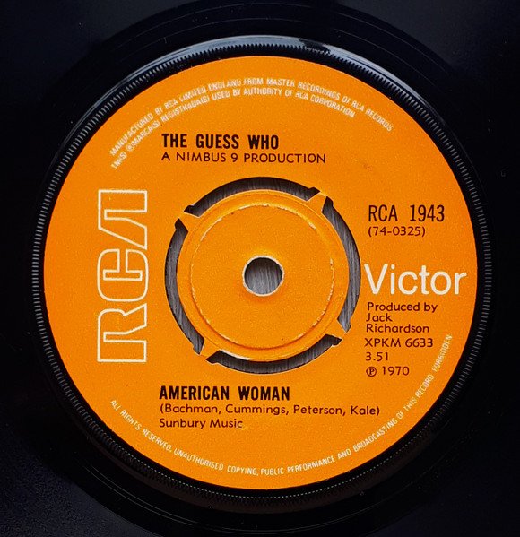 The Guess Who - American Woman / No Sugar Tonight