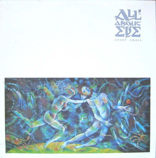 All About Eve - Every Angel
