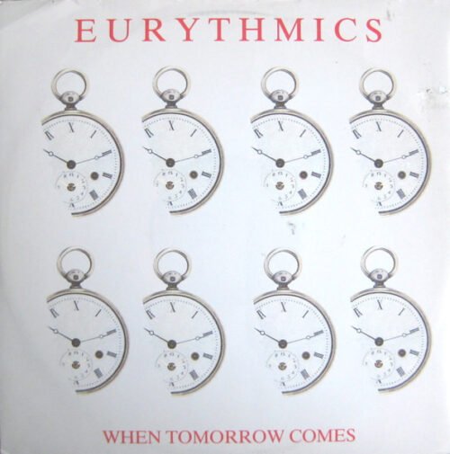 Eurythmics - When Tomorrow Comes