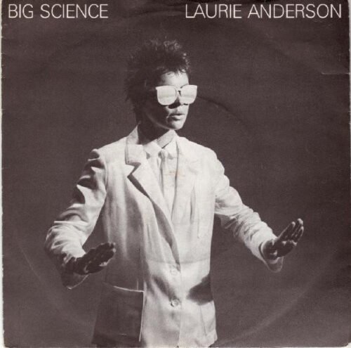 Laurie Anderson - Big Science