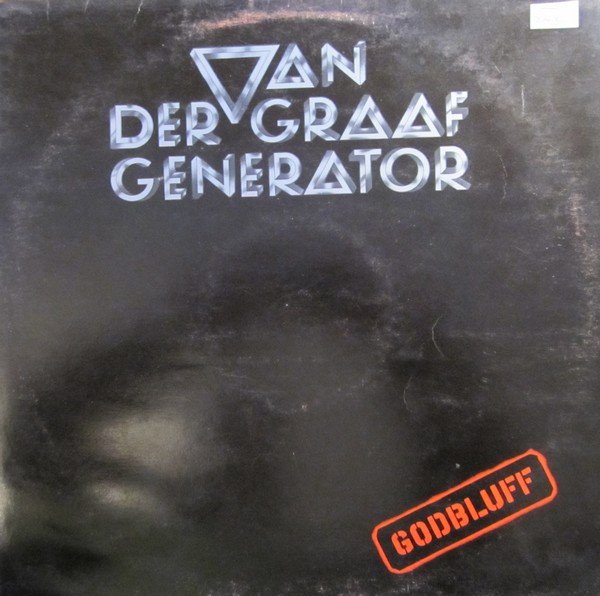 Van Der Graaf Generator - Godbluff