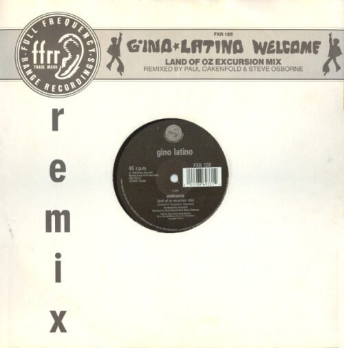 Gino Latino - Welcome (Land Of Oz Excursion Mix)