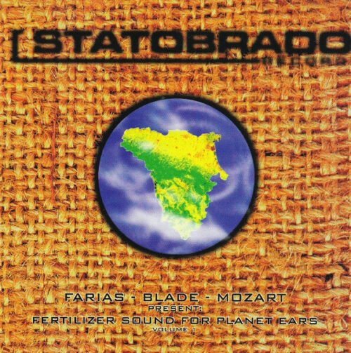 Farias Blade Mozart - Fertilizer Sound For Planet Ears Volume 1