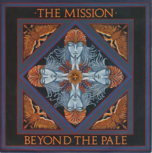The Mission - Beyond The Pale