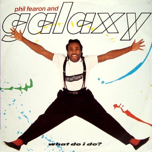 Phil Fearon & Galaxy - What Do I Do?