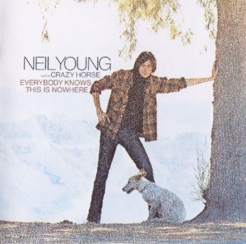 Neil Young - Everybody Knows This Is Nowhere
