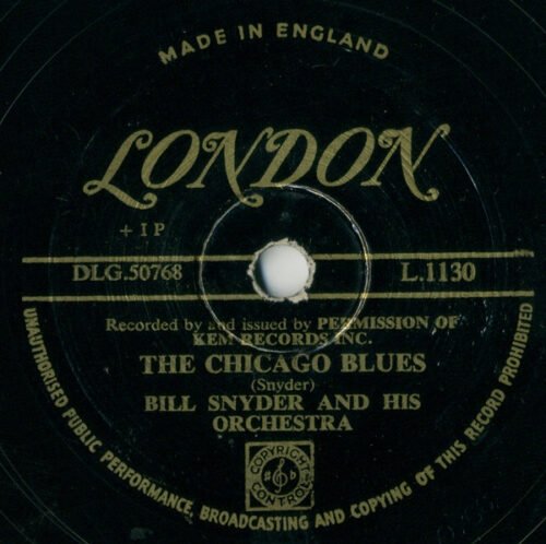 Bill Snyder And His Orchestra - The Chicago Blues / I Wanna Say Hello