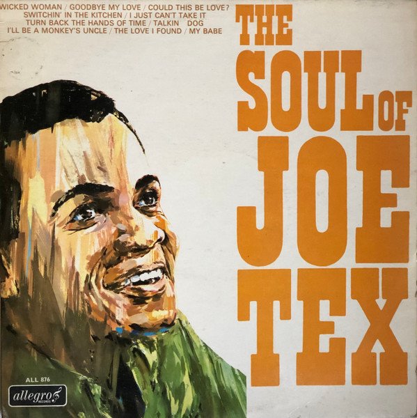 Joe Tex - The Soul Of Joe Tex