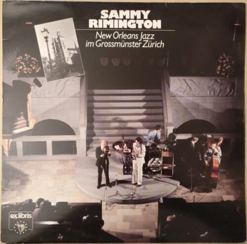 Sammy Rimington - New Orleans Jazz im Grossmünster Zürich