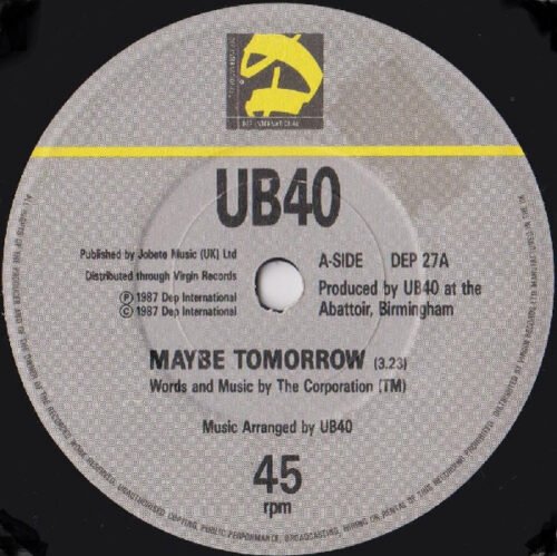 UB40 - Maybe Tomorrow / Dread, Dread Time