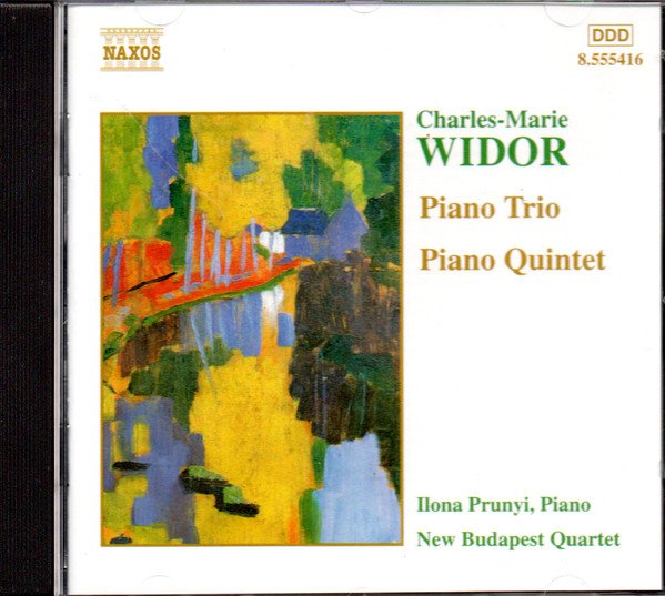 Charles-Marie Widor - Piano Trio / Piano Quintet