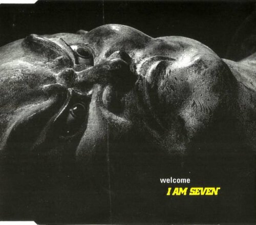 I Am Seven - Welcome