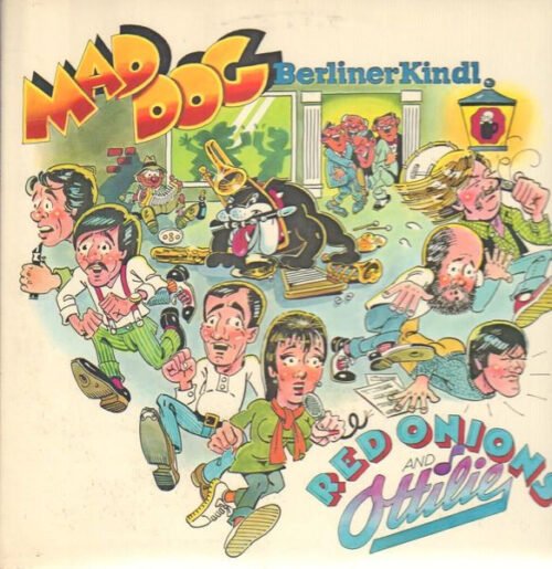 Red Onions & Ottilie - Mad Dog