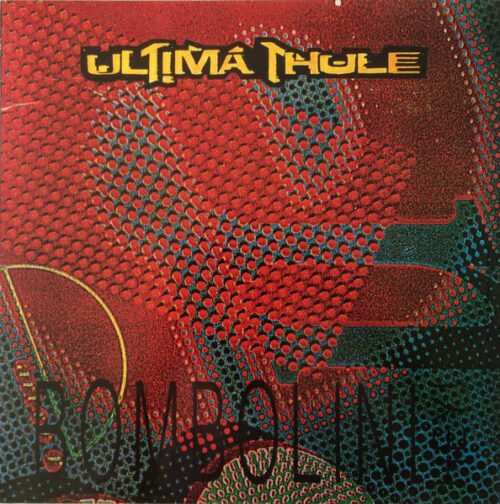 Ultima Thule (5) - Bombolini Hey!