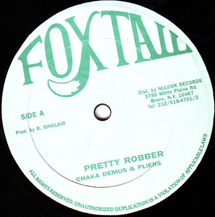 Chaka Demus & Pliers - Pretty Robber