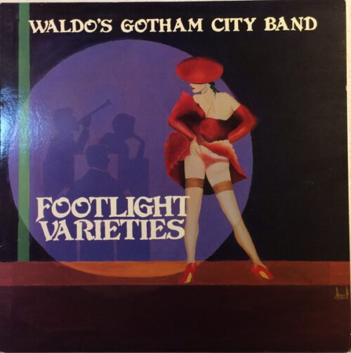 Terry Waldo's Gotham City Band - Footlight Varieties - Vol. 2