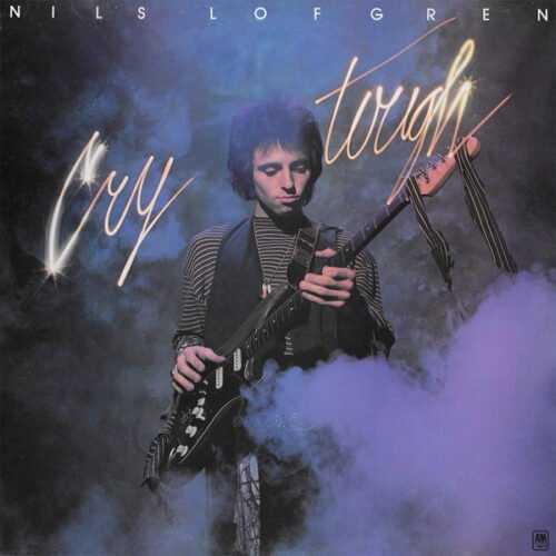 Nils Lofgren - Cry Tough