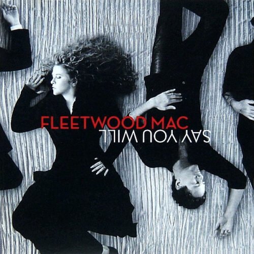 Fleetwood Mac - Say You Will