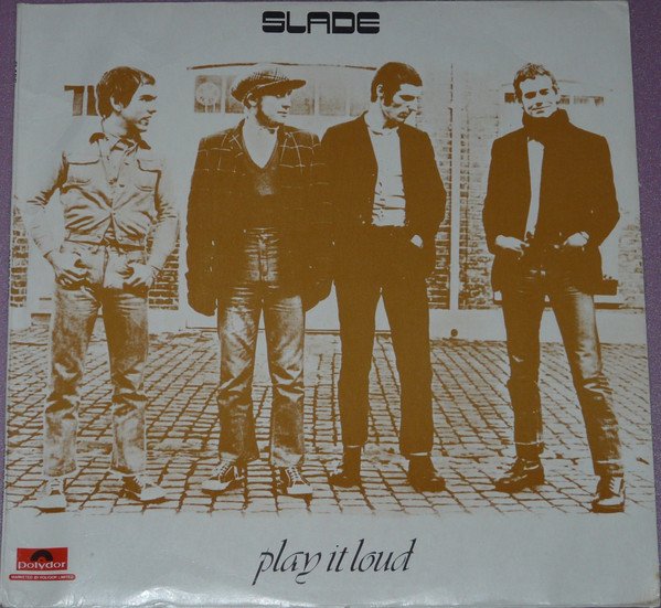Slade - Play It Loud