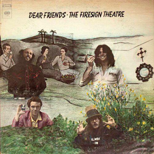 The Firesign Theatre - Dear Friends