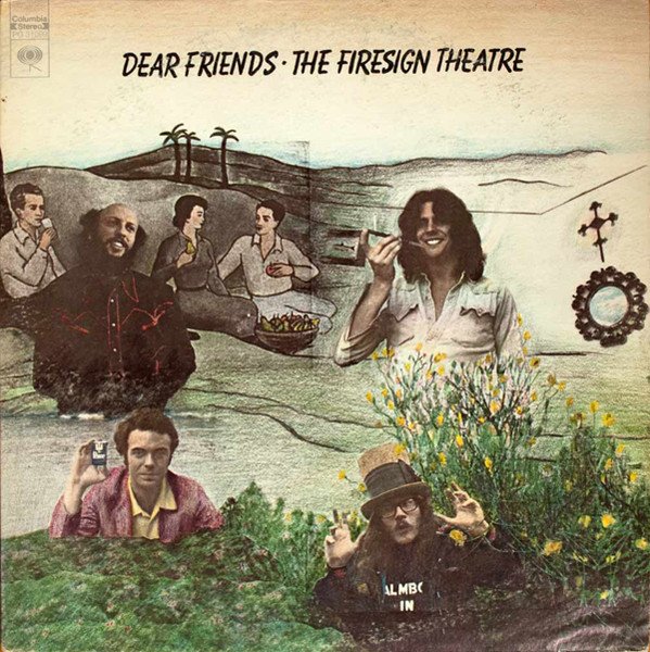 The Firesign Theatre - Dear Friends