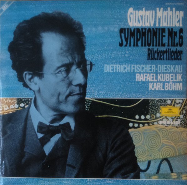 Gustav Mahler - Symphonie Nr. 6