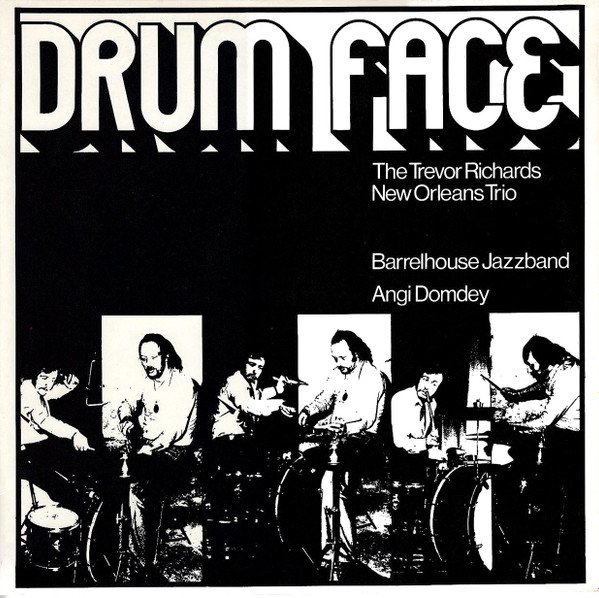 The Trevor Richards New Orleans Trio - Drum Face