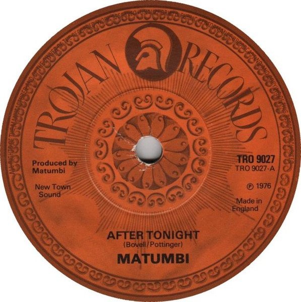 Matumbi - After Tonight / The Man In Me